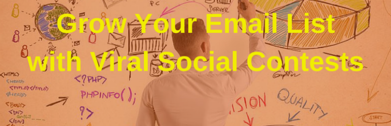 Grow Your Email List With Viral Social Contests